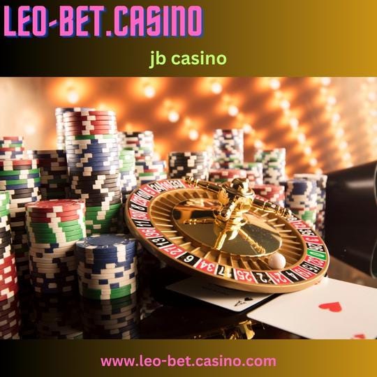 Discover the Excitement A Comprehensive Guide to JB Casino