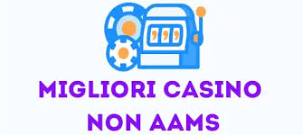 I Migliori Casinò Stranieri Non AAMS Scopri il Mondo del Gioco Online