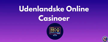Udenlandske Online Casinoer Fordele, Udfordringer og Tips